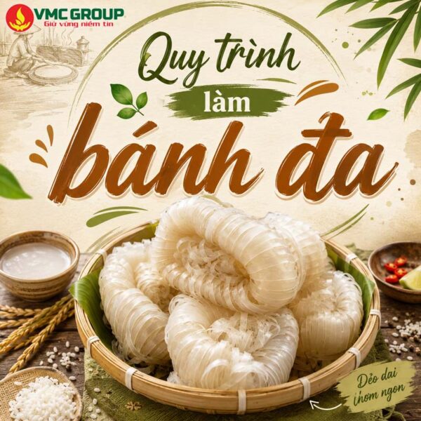 QUY TRÌNH LÀM BÁNH ĐA